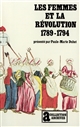 Les femmes et la Révolution : 1789-1794