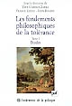Les fondements philosophiques de la tolérance en France et en Angleterre au XVIIe siècle : Tome I : Études