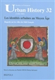 Les identités urbaines au Moyen âge : regards sur les villes du Midi français : actes du colloque de Montpellier 8-9 décembre 2011