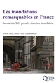Les inondations remarquables en France : inventaire 2011 pour la directive Inondation