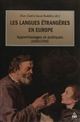 Les langues étrangères en Europe : apprentissages et pratiques, 1450-1700