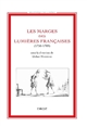 Les marges des Lumières françaises, 1750-1789 : actes du colloque, 6-7 décembre 2001, Université de Tours