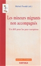 Les mineurs migrants non accompagnés : un défi pour les pays européens : [école de formation, Rabat, 24-27 septembre 2012
