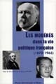 Les modérés dans la vie politique française : 1870-1965 : colloque organisé par l'Université Nancy 2, 18-19-20 novembre 1998