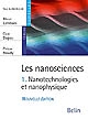 Les nanosciences : 1 : Nanotechnologies et nanophysique