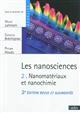 Les nanosciences : 2 : Nanomatériaux et nanochimie