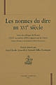 Les normes du dire au XVIe siècle : actes du colloque de Rouen (15-17 novembre 2001)