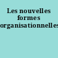 Les nouvelles formes organisationnelles