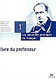 Les nouvelles pratiques du français, 1re : livre du professeur