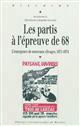 Les partis à l'épreuve de 68 : l'émergence d'un nouveau clivage, 1971-1974 : [colloque, Rennes, 2-3 février 2010]