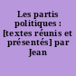 Les partis politiques : [textes réunis et présentés] par Jean Charlot