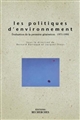 Les politiques d'environnement : évaluation de la première génération, 1971-1995