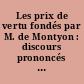 Les prix de vertu fondés par M. de Montyon : discours prononcés à l'Académie française : Seconde partie : 1841-1860
