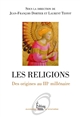 Les religions : des origines au IIIe millénaire