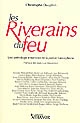 Les riverains du feu : une anthologie émotiviste de la poésie francophone contemporaine
