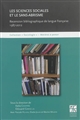 Les sciences sociales et le sans-abrisme : recension bibliographique de langue française, 1987-2012