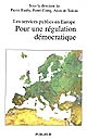 Les services publics en Europe : pour une régulation démocratique