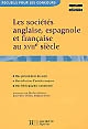 Les sociétés anglaise, espagnole et française au XVIIe siècle : CAPES 2007-2008, agrégation