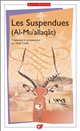 Les suspendues : Al-Muʻallaqāt