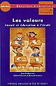 Les valeurs : savoir et éducation à l'école : actes du colloque "L'école des valeurs" organisé à l'IUFM de Lorraine, mai 2002