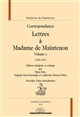 Lettres à Madame de Maintenon : Volume X : 1710-1714