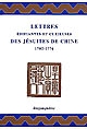 Lettres édifiantes et curieuses des Jésuites de Chine : 1702-1776