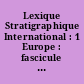 Lexique Stratigraphique International : 1 Europe : fascicule 1 Arctique : Islande, Iles Faeröe, Svalbard