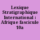 Lexique Stratigraphique International : Afrique fascicule 10a Moçambique