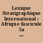 Lexique Stratigraphique International : Afrique fascicule 5a British Somaliland, Somalie française, Somalia italiana, Ethiopie, Erythrée