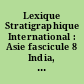 Lexique Stratigraphique International : Asie fascicule 8 India, Pakistan, Nepal, Bhutan, Burma, Ceylon