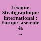 Lexique Stratigraphique International : Europe fascicule 4a France, Belgique, Pays-Bas, Luxembourg, fascicule 4aVI Crétacé