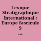Lexique Stratigraphique International : Europe fascicule 9 Hongrie : = Ungarn