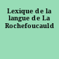 Lexique de la langue de La Rochefoucauld