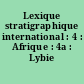 Lexique stratigraphique international : 4 : Afrique : 4a : Lybie