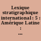 Lexique stratigraphique international : 5 : Amérique Latine : 2a : Amérique centrale