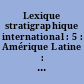 Lexique stratigraphique international : 5 : Amérique Latine : 2b : Antilles