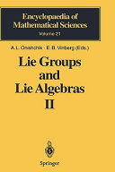 Lie groups and Lie algebras : II : Discrete subgroups of Lie groups and cohomologies of Lie groups and Lie algebras