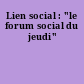 Lien social : "le forum social du jeudi"