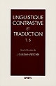 Linguistique contrastive et traduction : T. 5