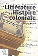 Littérature et histoire coloniale : actes du colloque de Nantes, 6 décembre 2003
