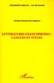 Littératures francophones : langues et styles