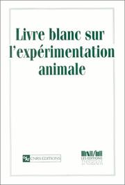 Livre blanc sur l'expérimentation animale