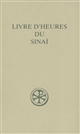 Livre d'heures du Sinaï : =Sinaiticus graecus 864