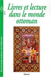 Livres et lecture dans le monde ottoman