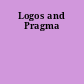 Logos and Pragma