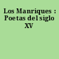 Los Manriques : Poetas del siglo XV