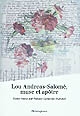 Lou Andreas-Salomé : muse et apôtre