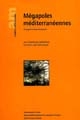 Mégapoles méditerranéennes : géographie urbaine rétrospective : actes du colloque, Rome, 8-11 mai 1996