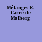 Mélanges R. Carré de Malberg