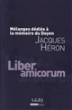 Mélanges dédiés à la mémoire du doyen Jacques Héron